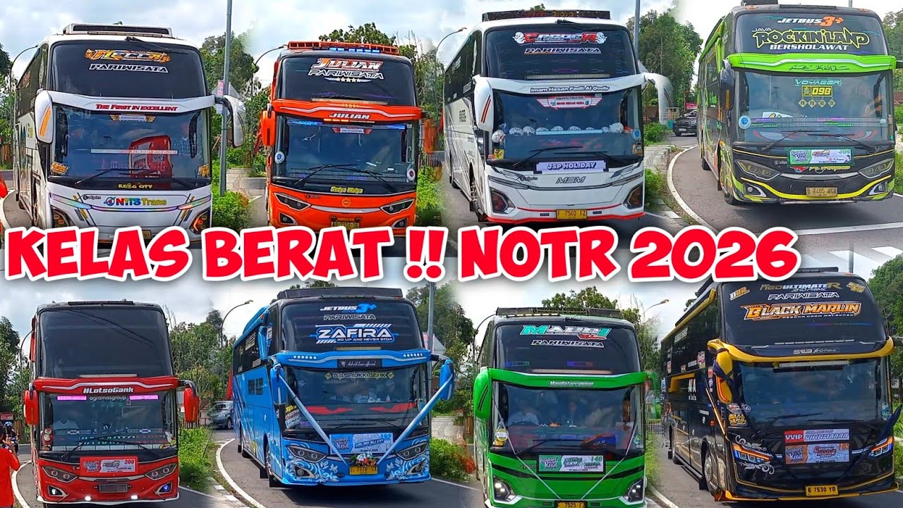 KELAS BERAT ?? HUNTING BUS TELOLET BASURI NOTR 2026 JOGJAKARTA