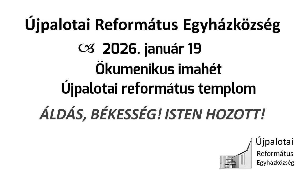 Ökumenikus imahét - Újpalotai Református templomban