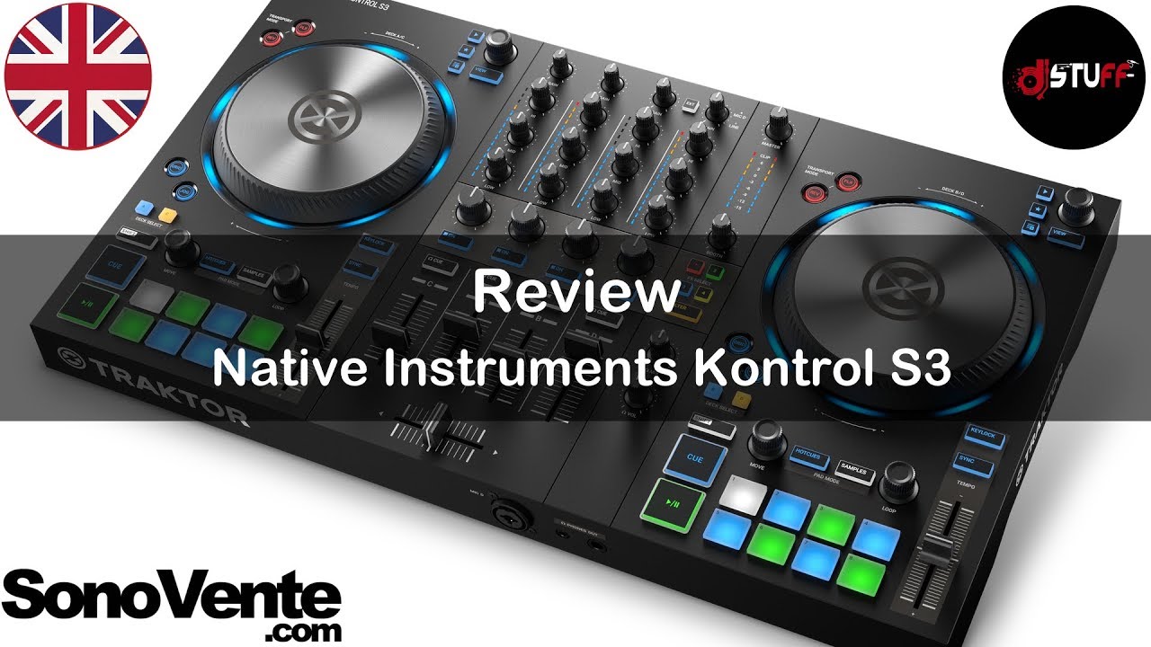 Native Instruments Kontrol S3 and Traktor Pro 3 🇬🇧