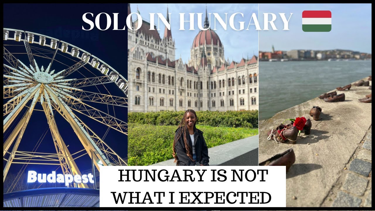 SOLO IN HUNGARY 🇭🇺: HUNGARY IS NOT WHAT I EXPECT | BLACK GIRL IN BUDAPEST