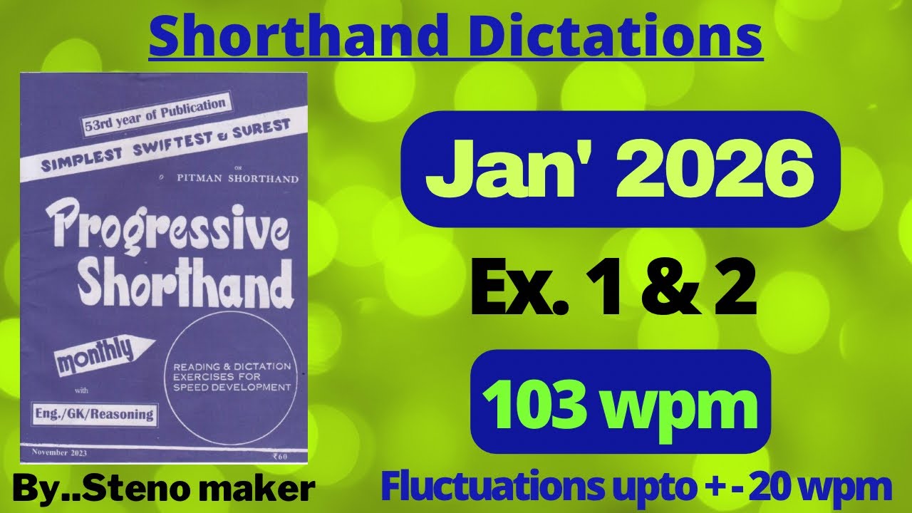 #1 & 2  #January 2026 Progressive magazine #103 wpm English shorthand dictation #SSC steno