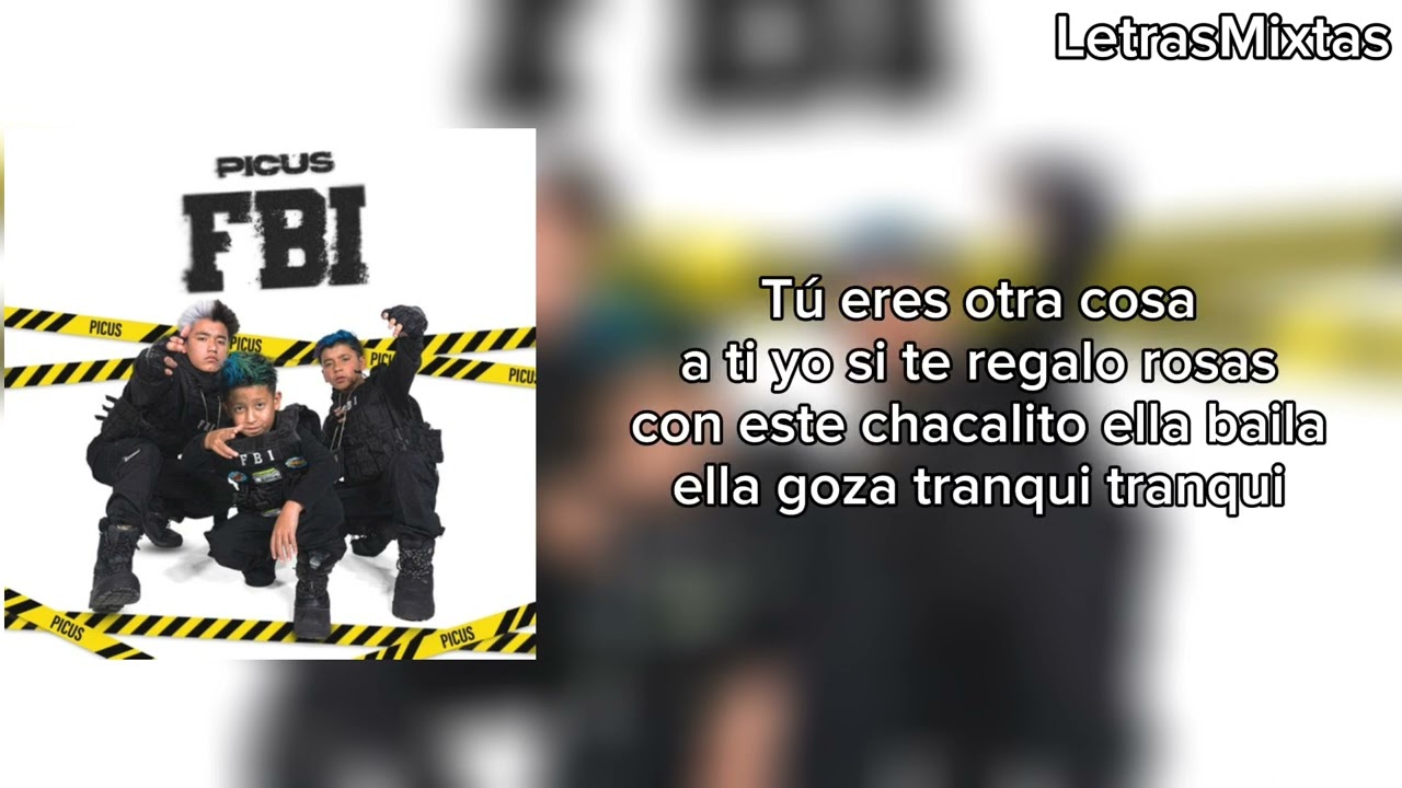 Picus - FBI - Letra Official