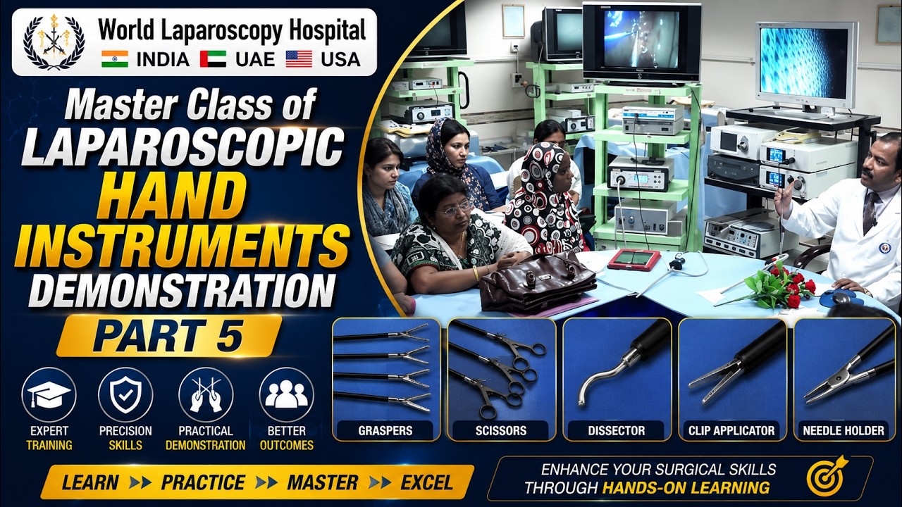 Master Class of Laparoscopic Hand Instruments Demonstration Part   5