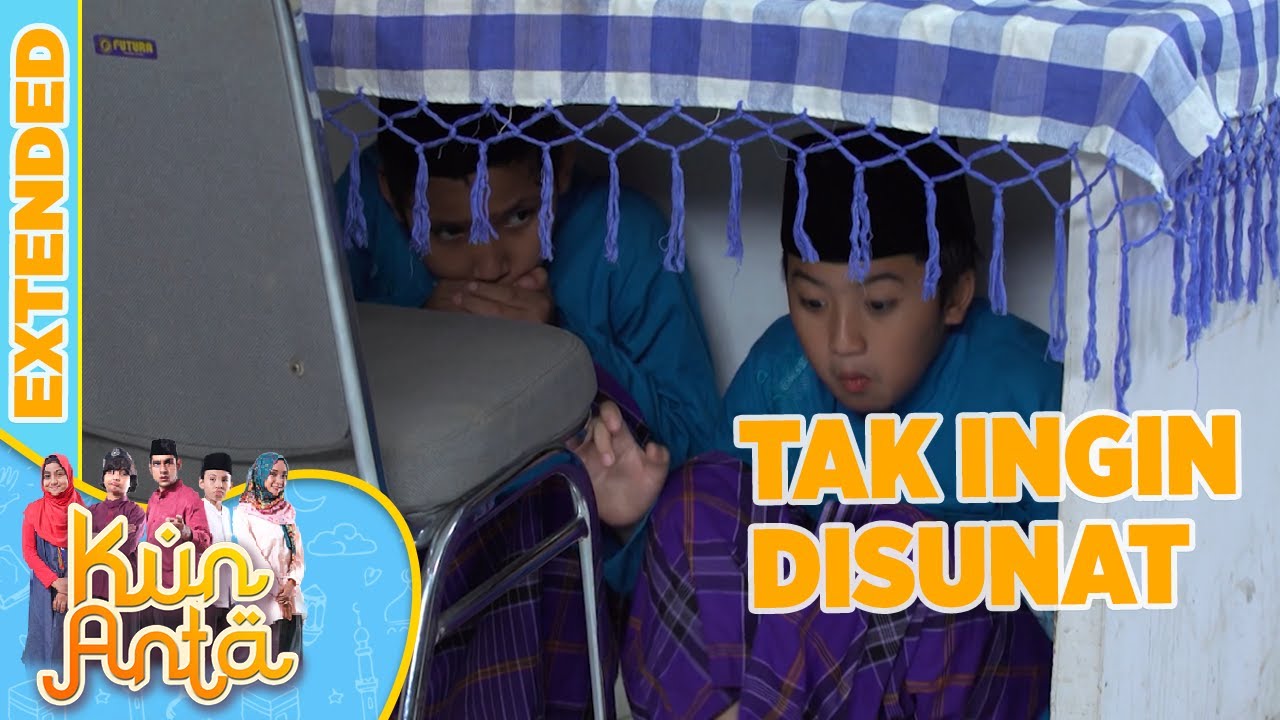 Kabur!! Abun Dan Ismail Berusaha Lari Agar Tak Disunat - Kun Anta