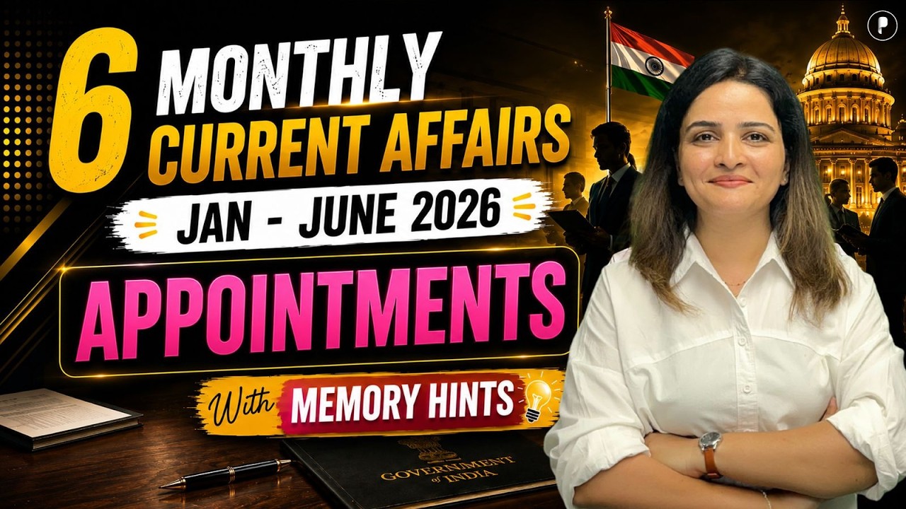 6 Months Current Affairs 2026 | Appointments (Jan&ndash;June) with Memory Tricks