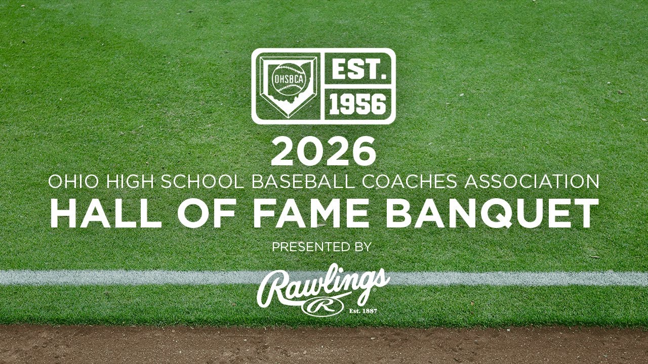 2026 OHSBCA Hall Of Fame Banquet presented by Rawlings