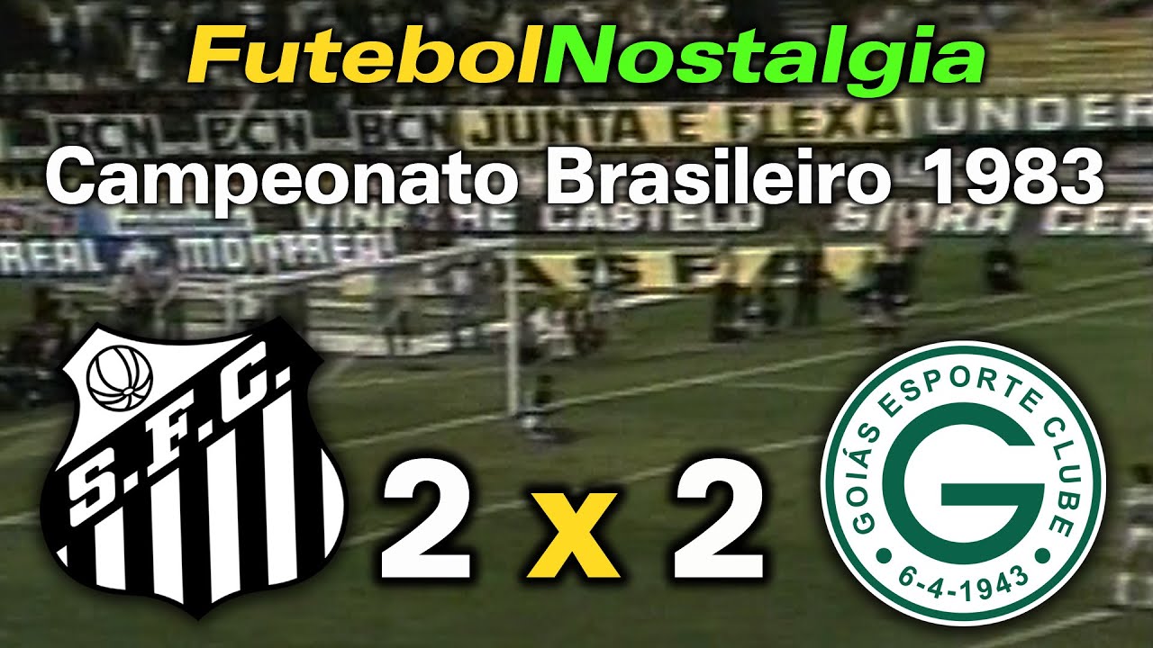 Santos 2 x 2 Goiás - 08-05-1983 ( Campeonato Brasileiro )