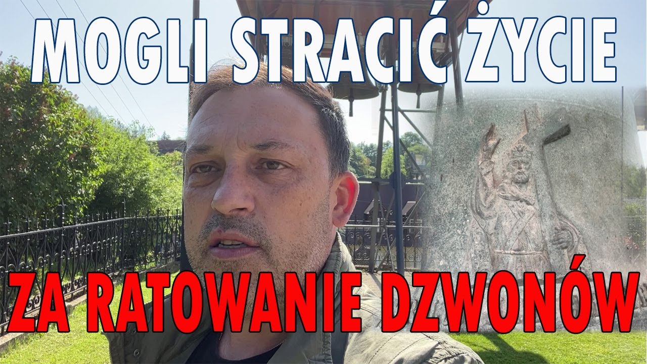 Mogli stracić życie za ratowanie dzwonów kościelnych