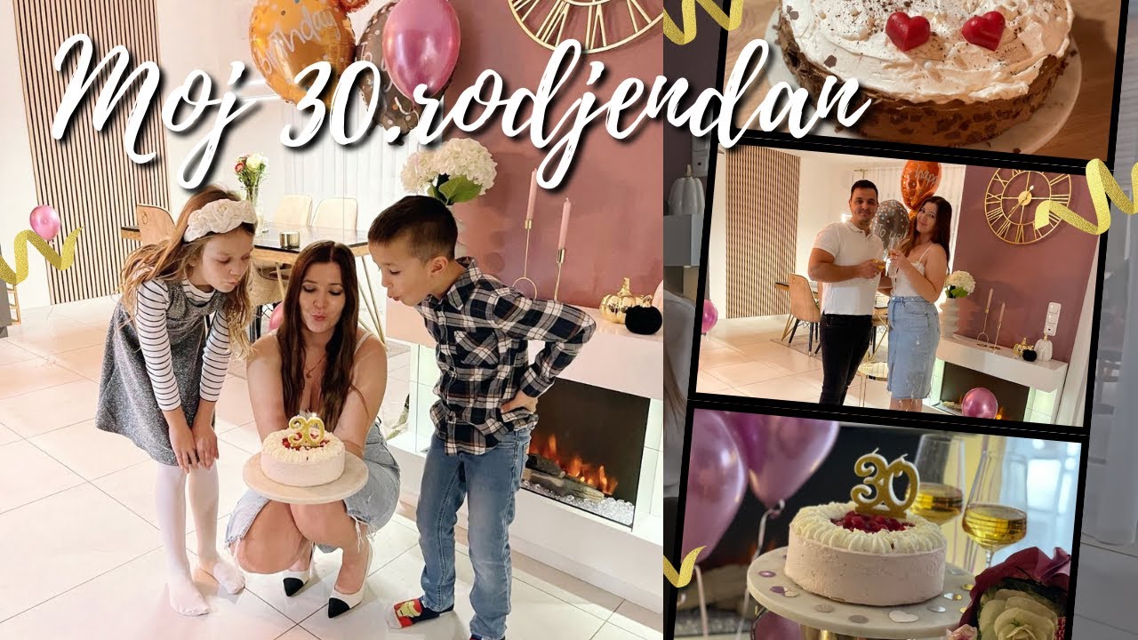 Danas je moj 30.rodjendan 🎂🥳 I Čime su me to naučile 20te? Lekcije za čitav život 