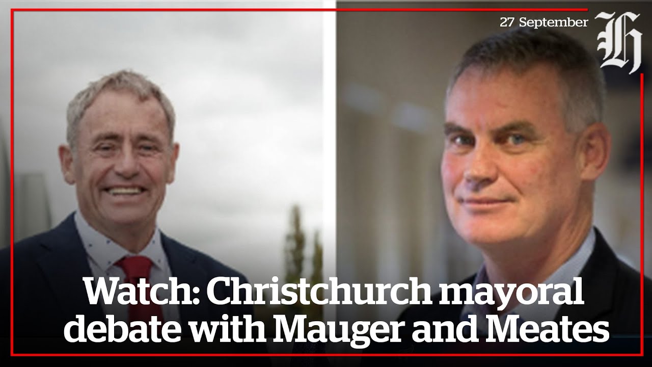 Christchurch mayoral debate with Mauger and Meates | nzherald.co.nz