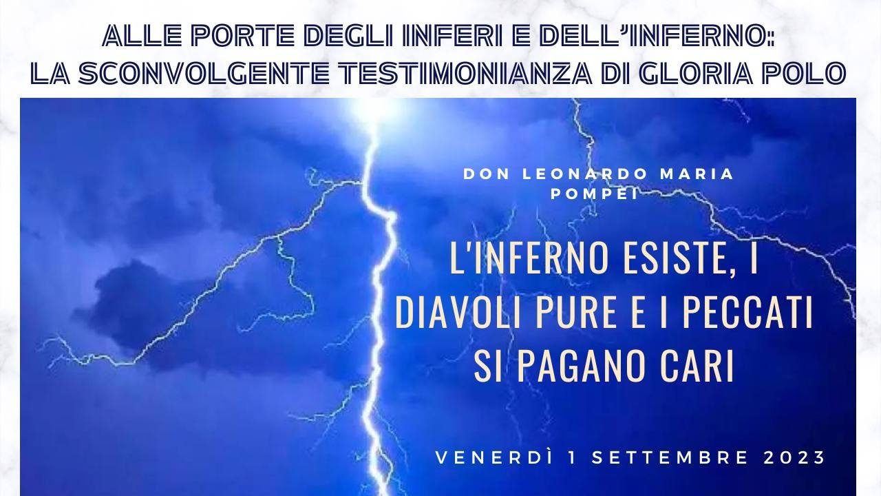 L'inferno esiste, i diavoli pure e i peccati si pagano cari