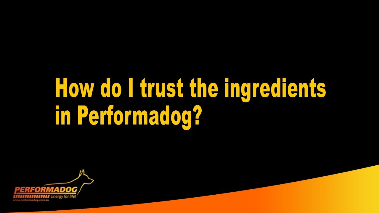 How do I trust the ingredients in Performadog Dog  and iPurr Cat Food?