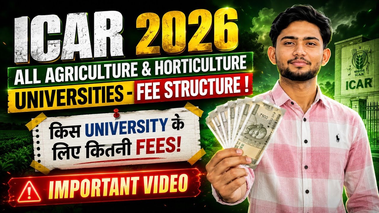ICAR 2026 All Agriculture University Fees Structure 🔥 Horticulture University Fees | #icar2026