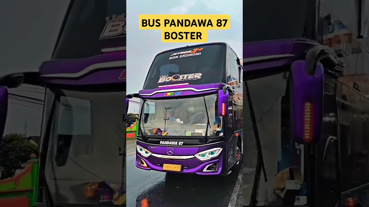 TAMPIL GAGAH BUS PANDAWA 87 BOOSTER 😎👍 