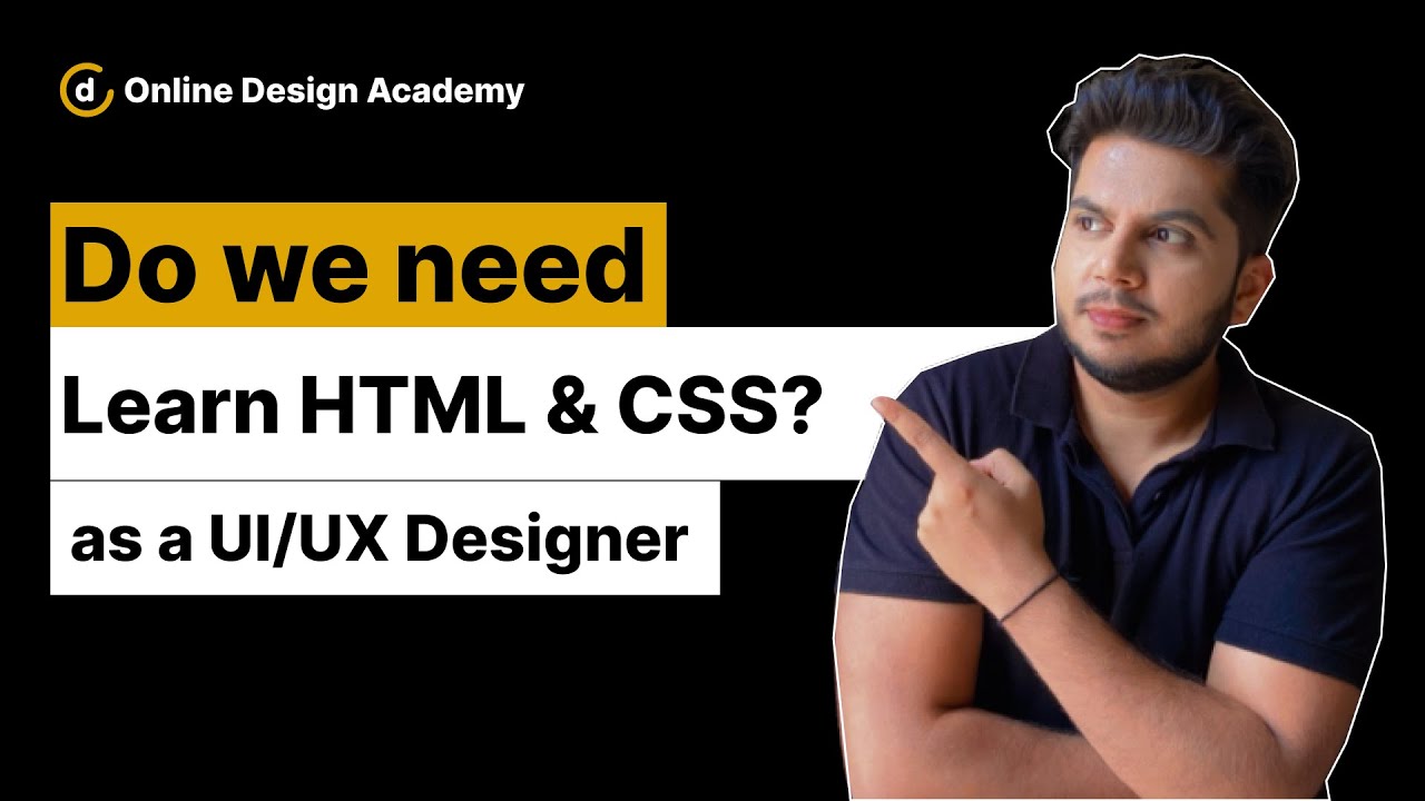Нужно ли изучать HTML и CSS, чтобы стать UI/UX-дизайнером?
