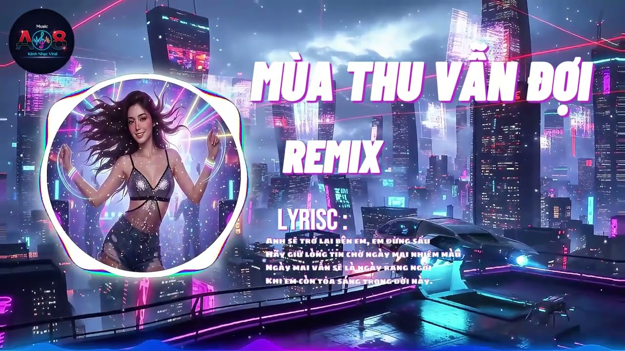 Hit Mới Gây Bão 2026: Mùa Thu Vẫn Đợi (Remix) - Bản Phối Gây Nghiện | Hứa với lòng mình
