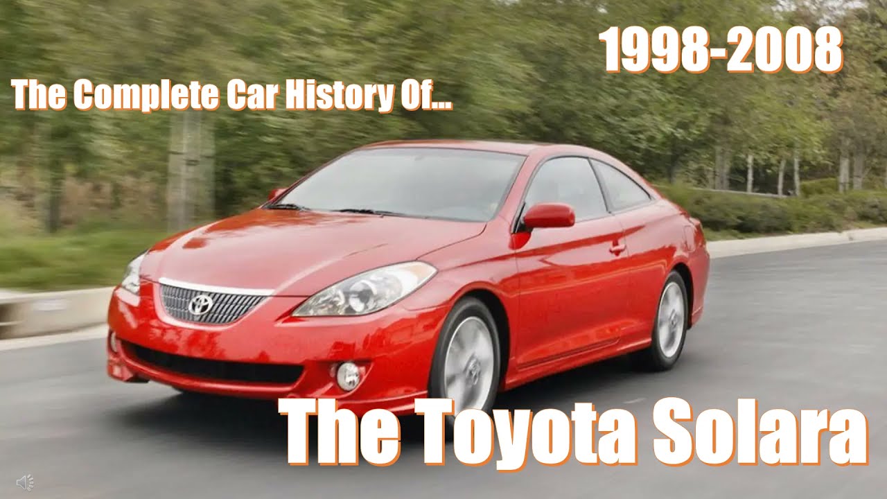 Car History - Toyota Solara 1998-2008