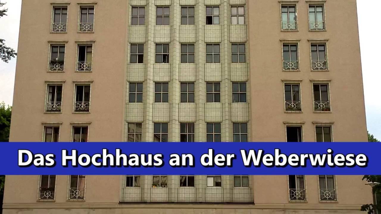 Architektur und Baudenkm&auml;ler: Das Hochhaus an der Weberwiese