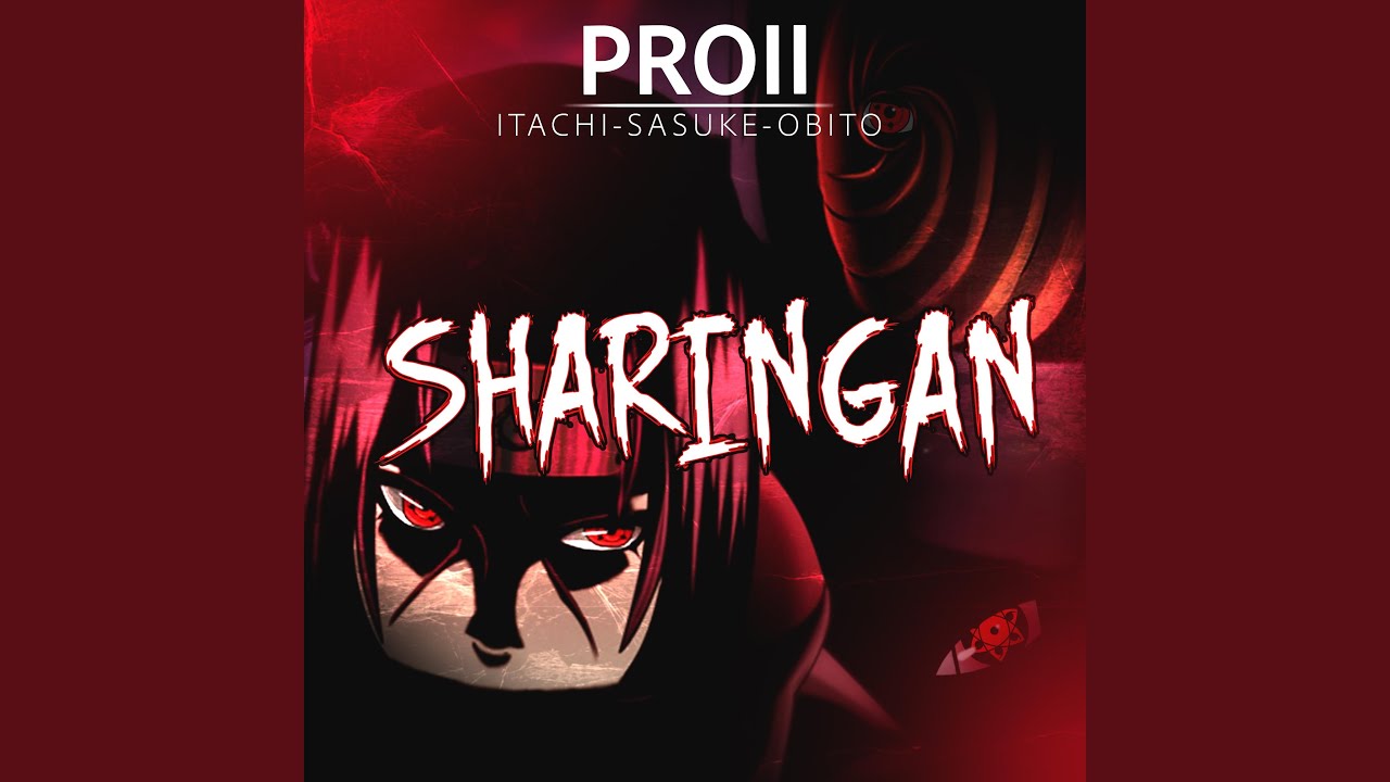 Sharingan Rap: Perderé a quien amo de verdad. Itachi, Sasuke y Obito