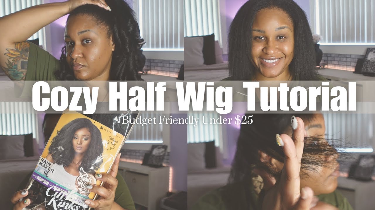 Cozy Half Wig Tutorial | Sensationnel Rain Maker | The BEST Natural Wig