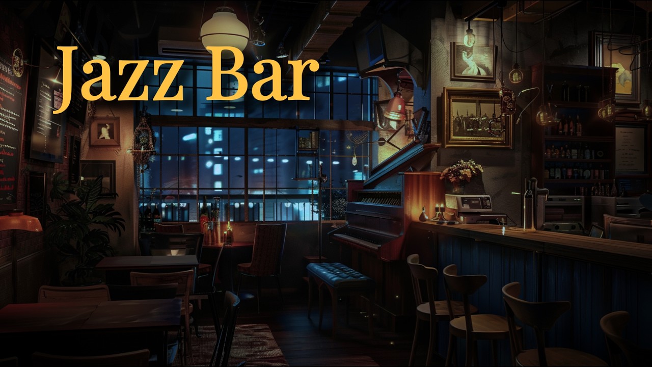 Late Night Jazz Bar – Smooth Jazz Music for Focus & Relaxation