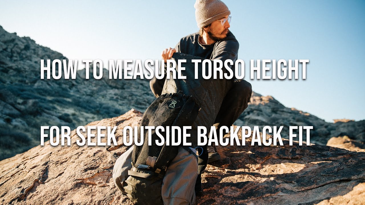 How To Measure Torso Height To Adjust Seek Outside Backpack Harness Height
