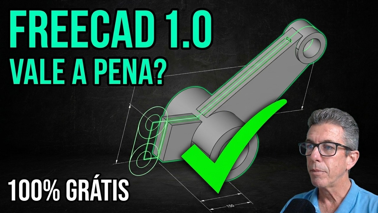 FreeCad 1.0, 2025, O CAD Paramétrico Gratuito, Seu próprio modelador paramétrico em 3D, Vale a Pena?