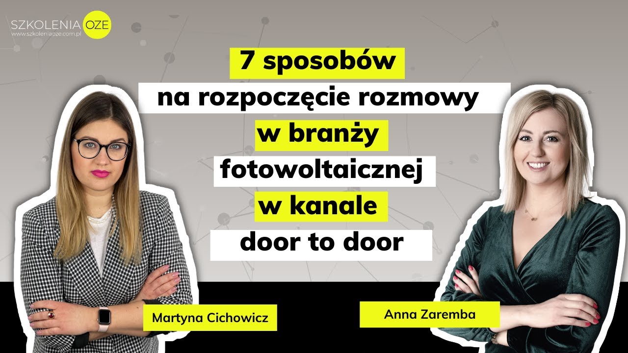 7 sposobów rozpoczęcie rozmowy door to door w branży fotowoltaicznej