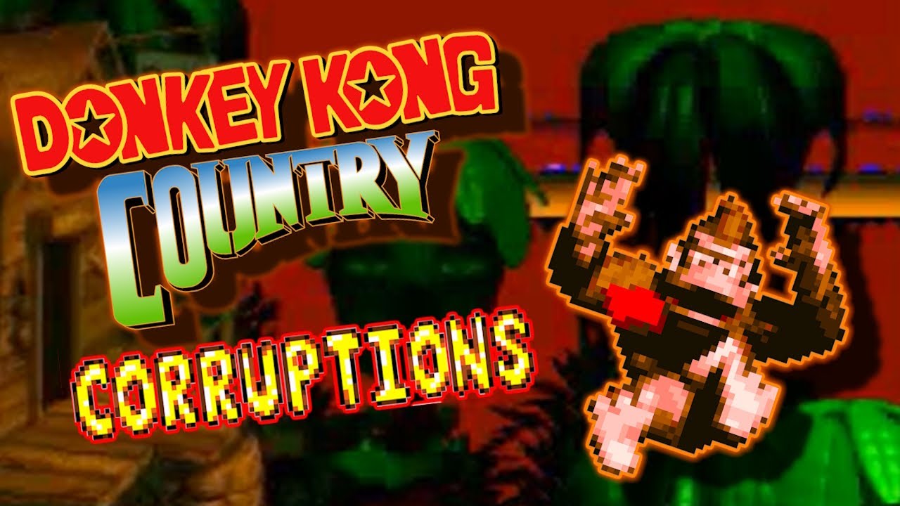 CORRUPTION [#1]: Donkey Kong Country