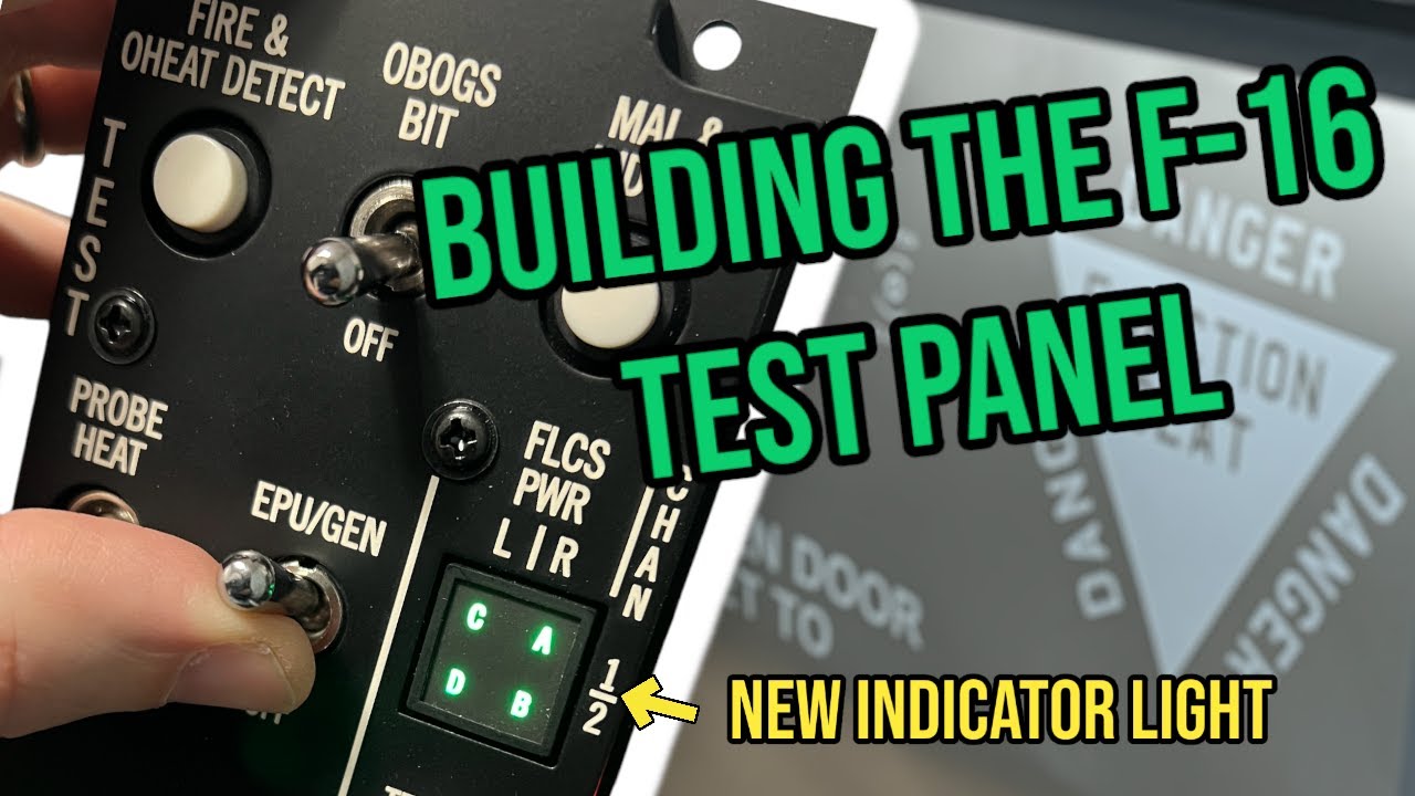 Building the F-16 TEST panel