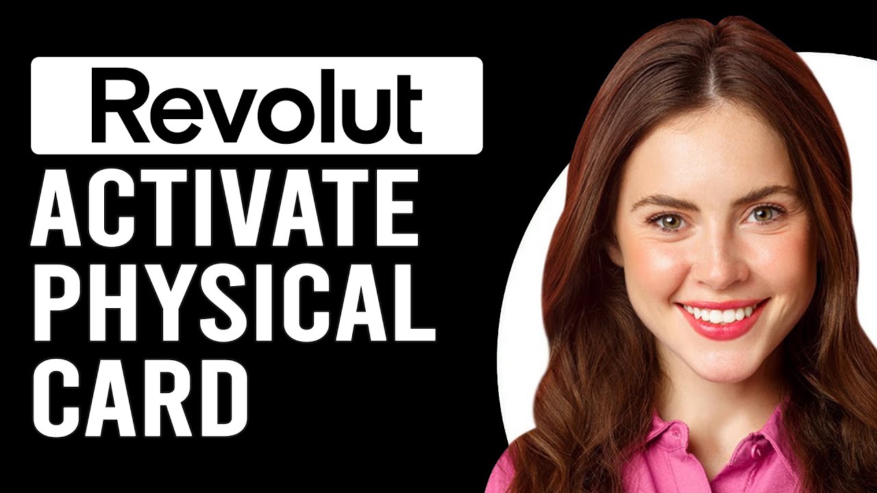 How To Activate Revolut Physical Card (How Do I Activate Revolut Physical Card?)