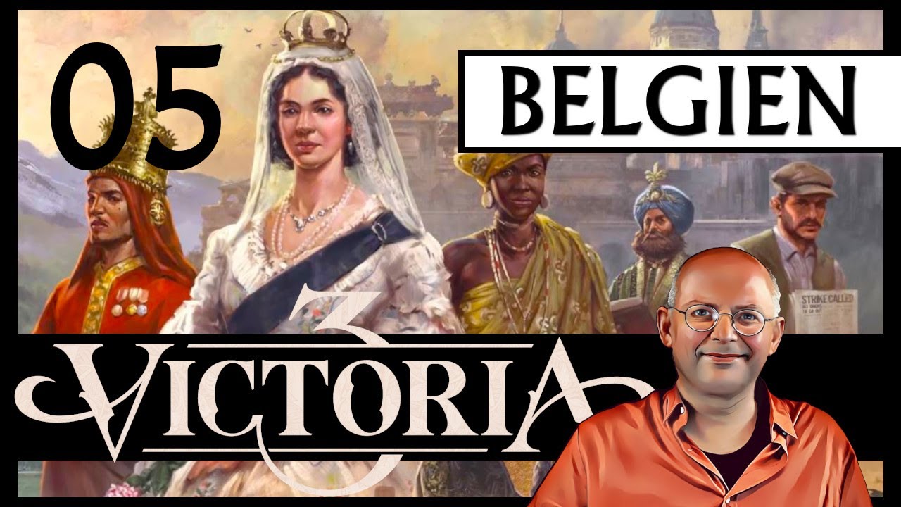 WB erklärt: VICTORIA 3 für Einsteiger | Belgien (05) [Deutsch]