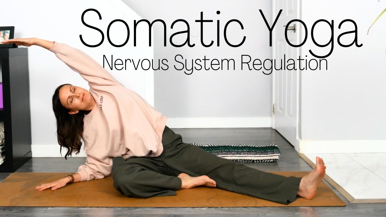 Somatic Yoga for Nervous System Regulation | Yoga with Rachel