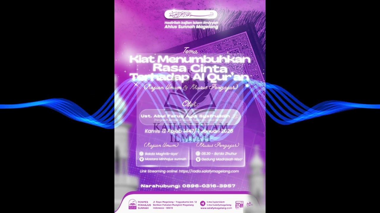 KAJIAN ISLAM ILMIAH | KIAT MENUMBUHKAN RASA CINTA TERHADAP AL QUR'AN | USTADZ AYIP SYAFRUDDIN