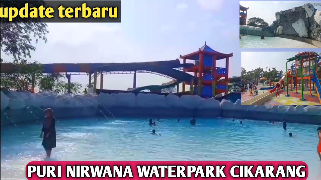 PURI NIRWANA WATERPARK CIKARANG