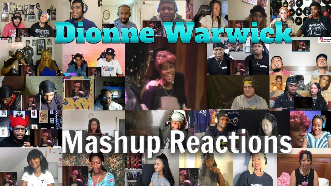 MASHUP REACTION: Dionne Warwick - That's What Friends Are For