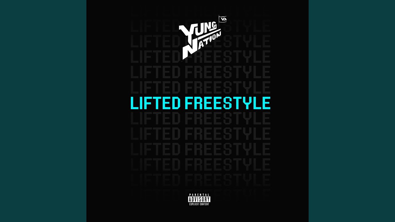 Lifted Freestyle