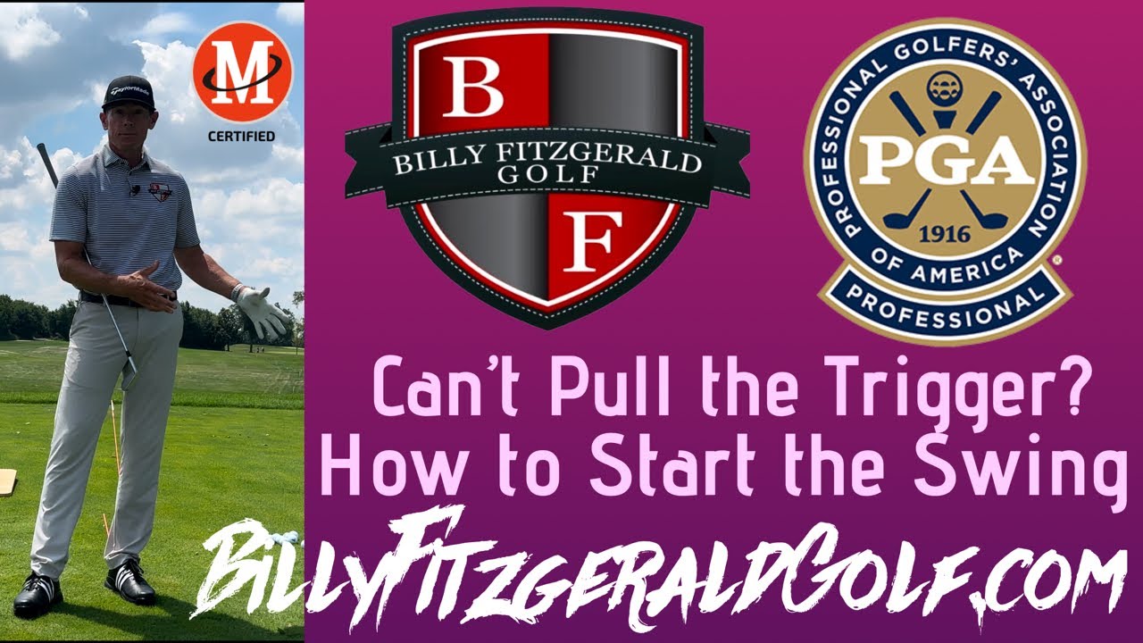 Can&rsquo;t Pull the Trigger/ How to Start the Swing