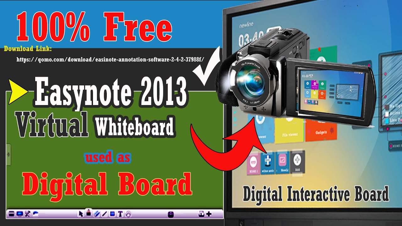 Easinote 2013 - Learn Digital Board.100% Free.