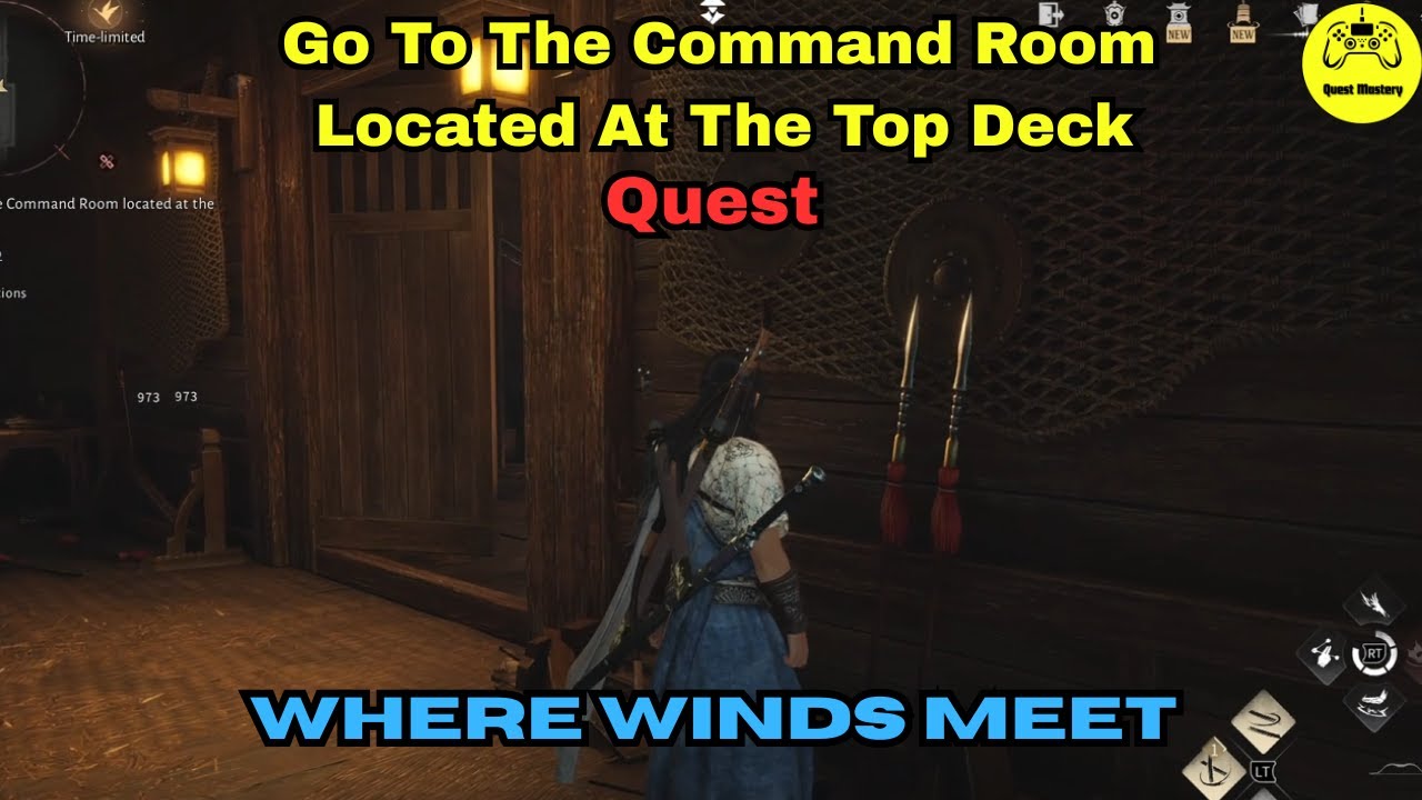 Go To The Command Room Located At The Top Deck Quest Where Winds Meet