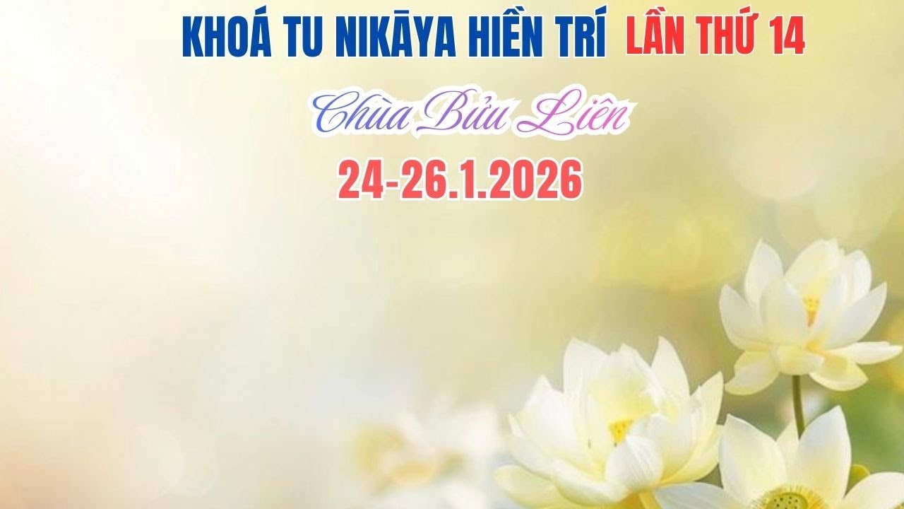 Nghi Thức NIKAYA - Đảnh Lễ Pháp Bảo