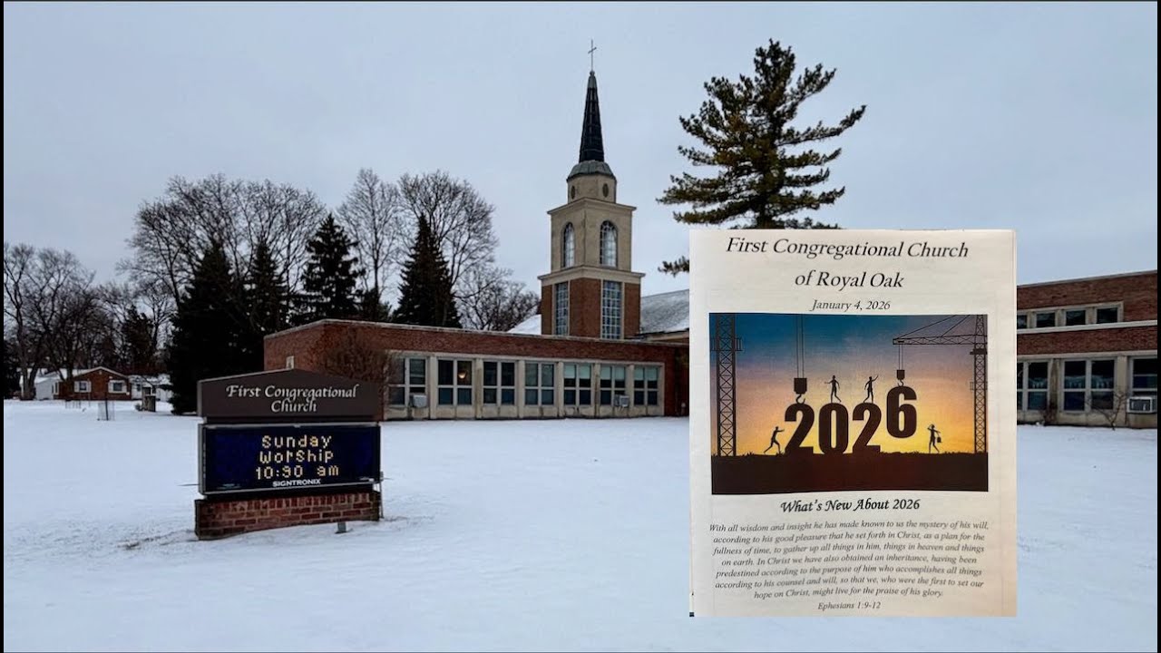 Morning Worship at the First Congregational Church of Royal Oak