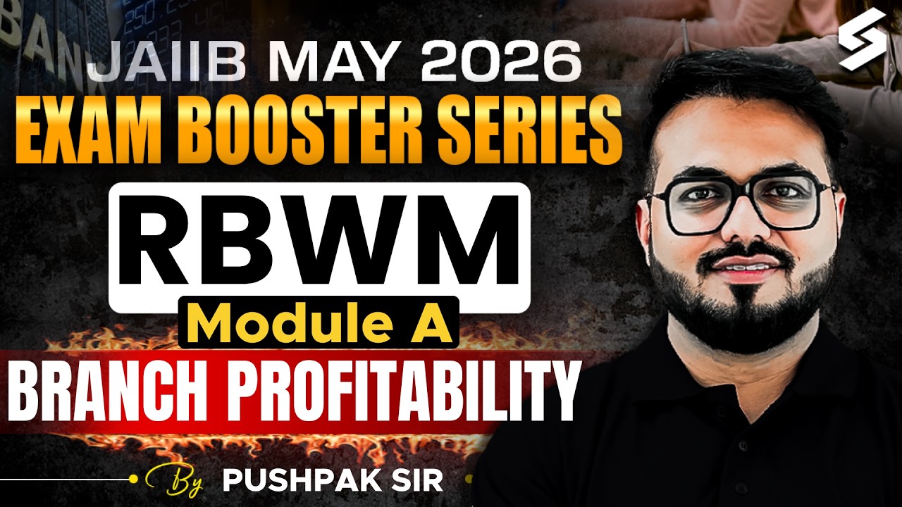 Branch Profitability for JAIIB RBWM 2026 | JAIIB Preparation 2026 | JAIIB May 2026 | Pushpak Sir