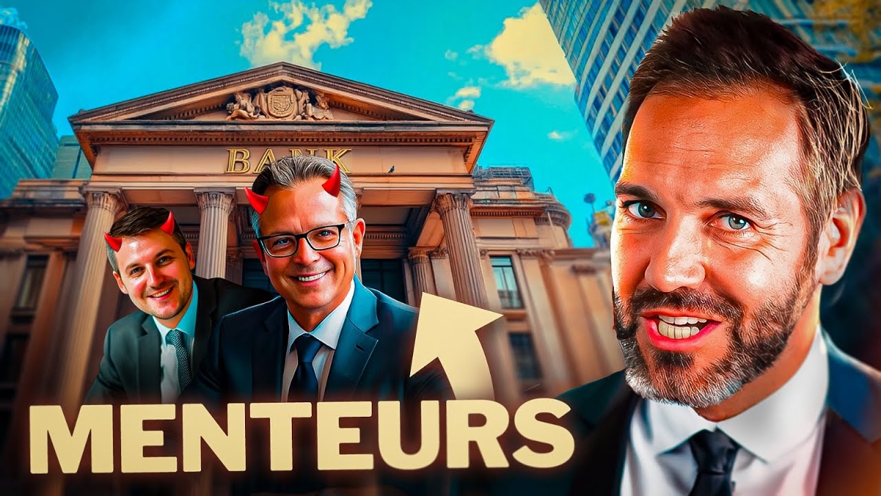 Les Banques vous Mentent !