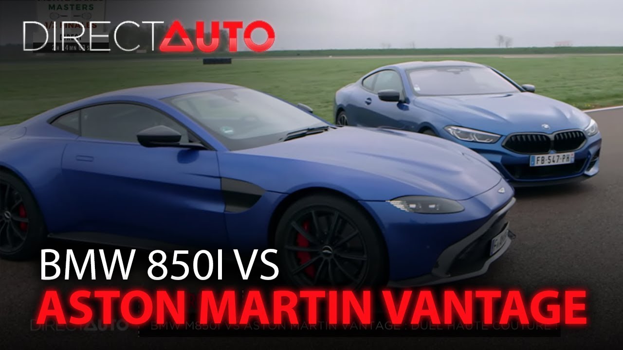 BMW 850i VS ASTON MARTIN VANTAGE : Duel de haute couture