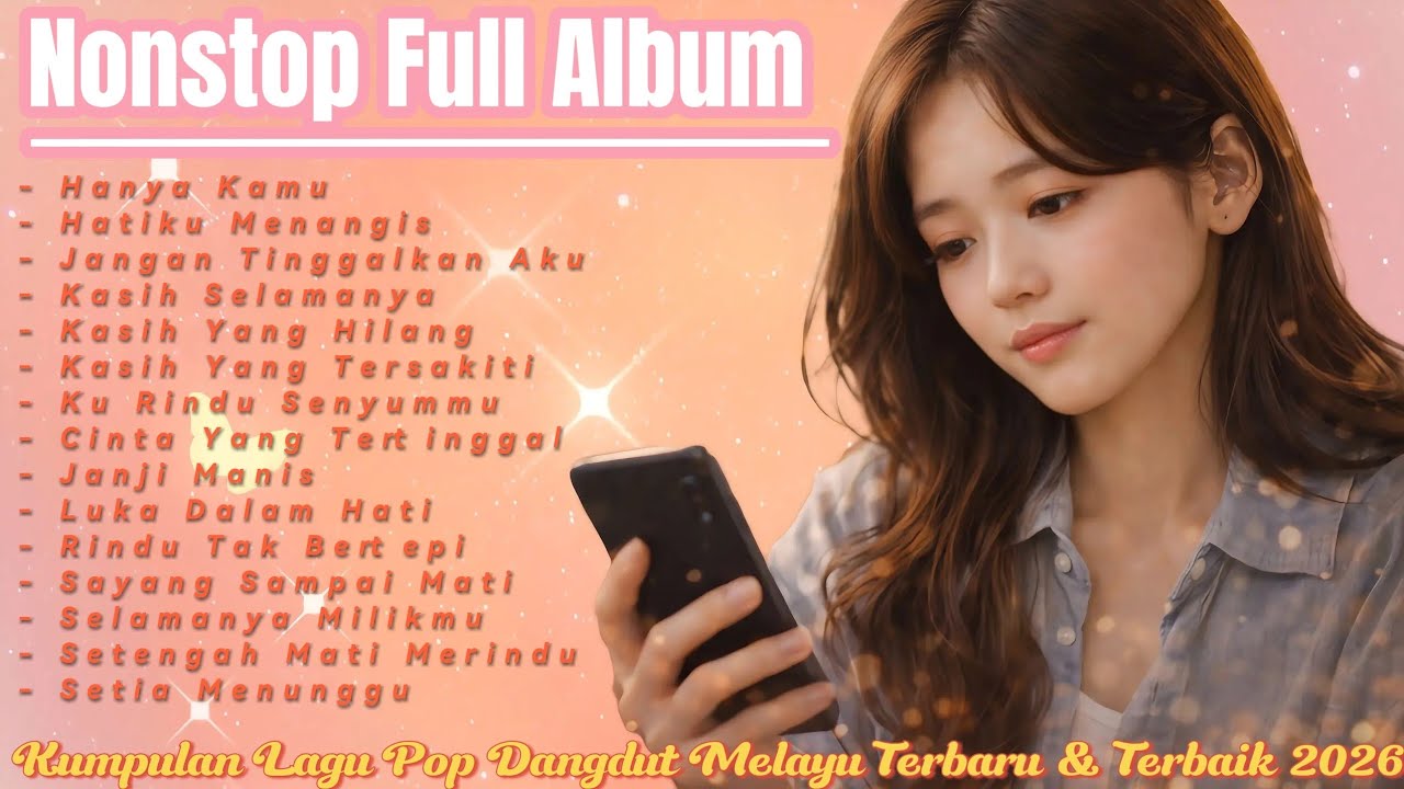 Kumpulan Lagu Pop Dangdut Melayu Terbaru & Terbaik 2026 🎶 Nonstop Full Album | Suara Rasa Musik