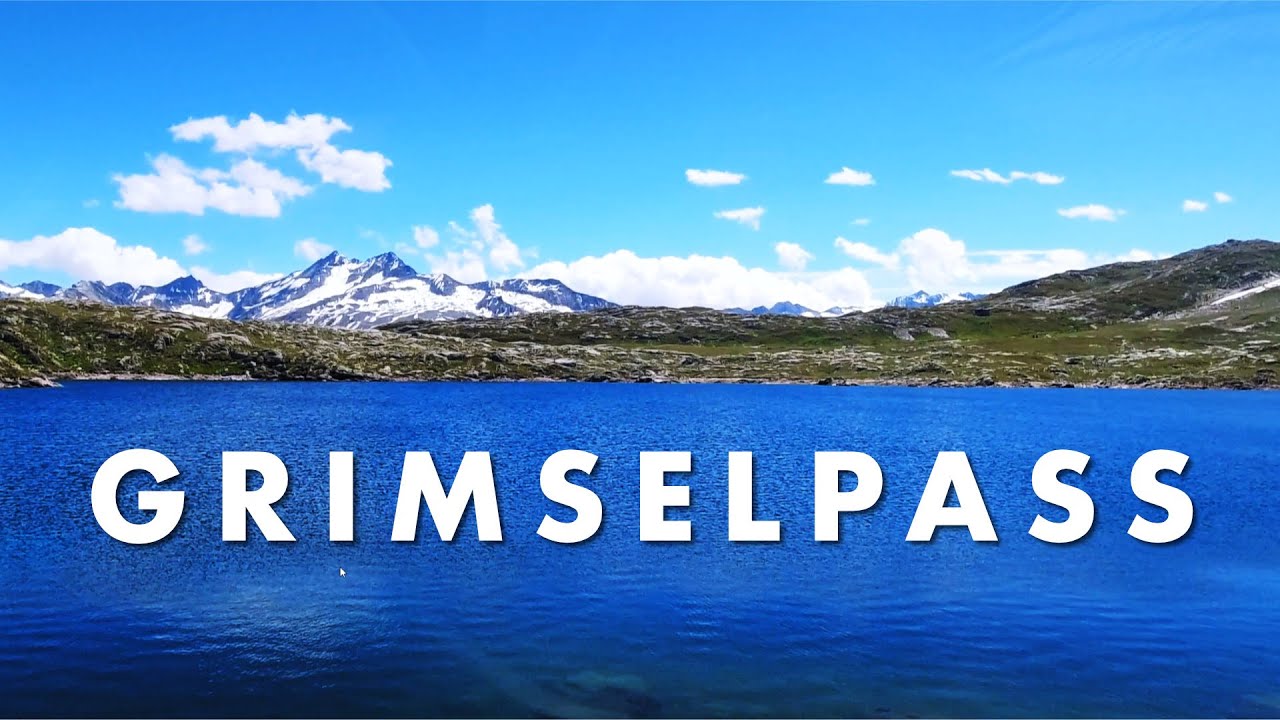 Grimselpass | Exploring Switzerland 19 | 4K