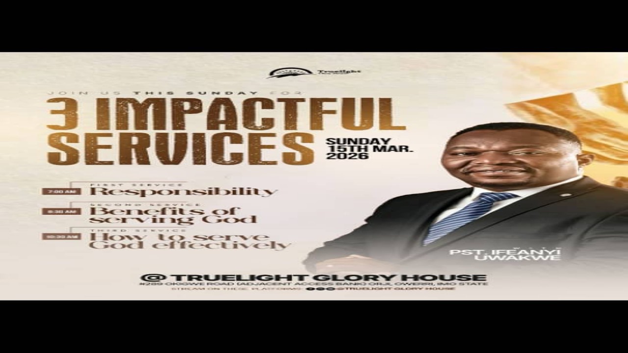 HOW TO SERVE GOD EFFECTIVELY || THIRD SERVICE