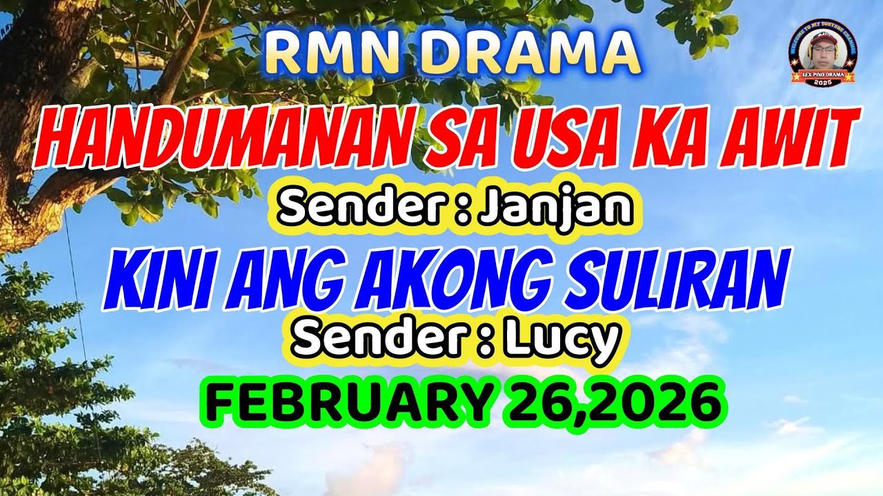 HANDUMANAN SA USA KA AWIT & KINI ANG AKONG SULIRAN * February 26,2026