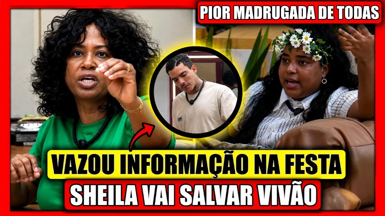 🔥 CHEF PASSOU INFORMA&Ccedil;&Atilde;O DURANTE FESTA PRO VIV&Atilde;O! SHEILA FAZ ALERTA E VAZOU FAVORITO NA FESTA